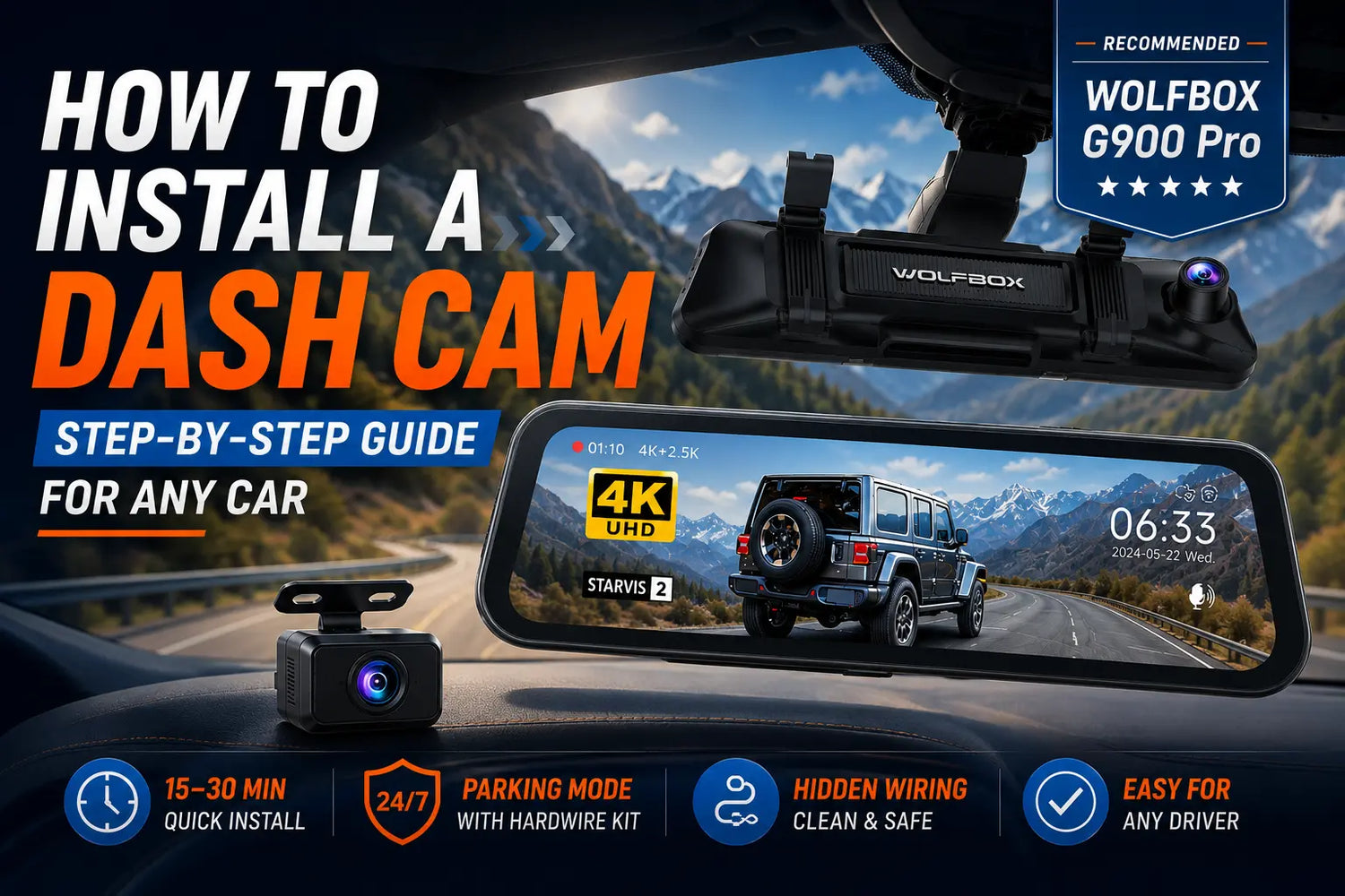 How to Install a Dash Cam: Step-by-Step Guide for Any Car