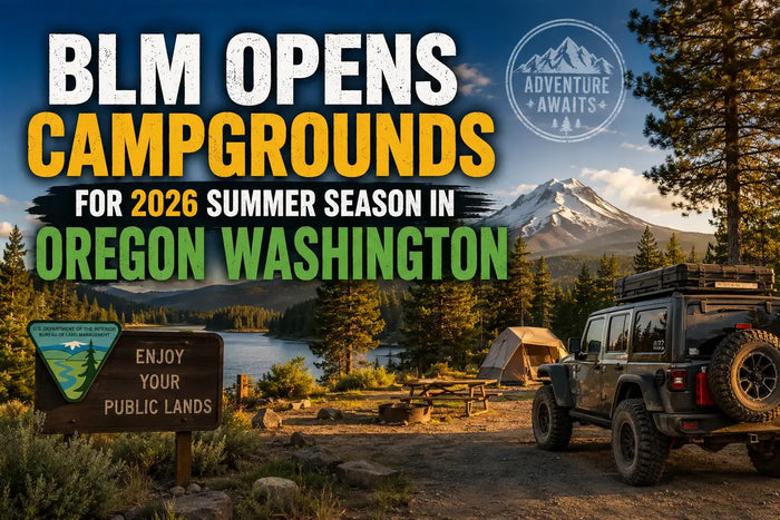 campgrounds in Oregon and Washington begin opening for the 2026 summer season